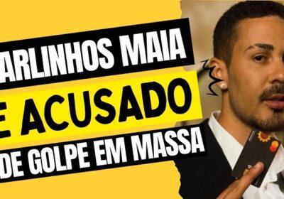 Banco de Carlinhos Maia é acusado de aplicar golpe em massa